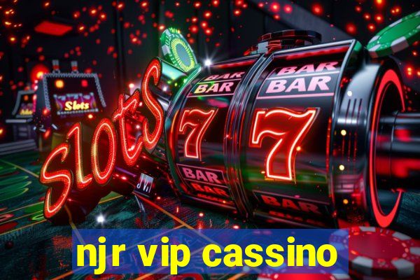 njr vip cassino